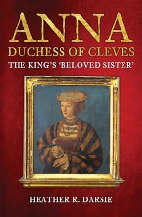 Anna, Duchess of Cleves book